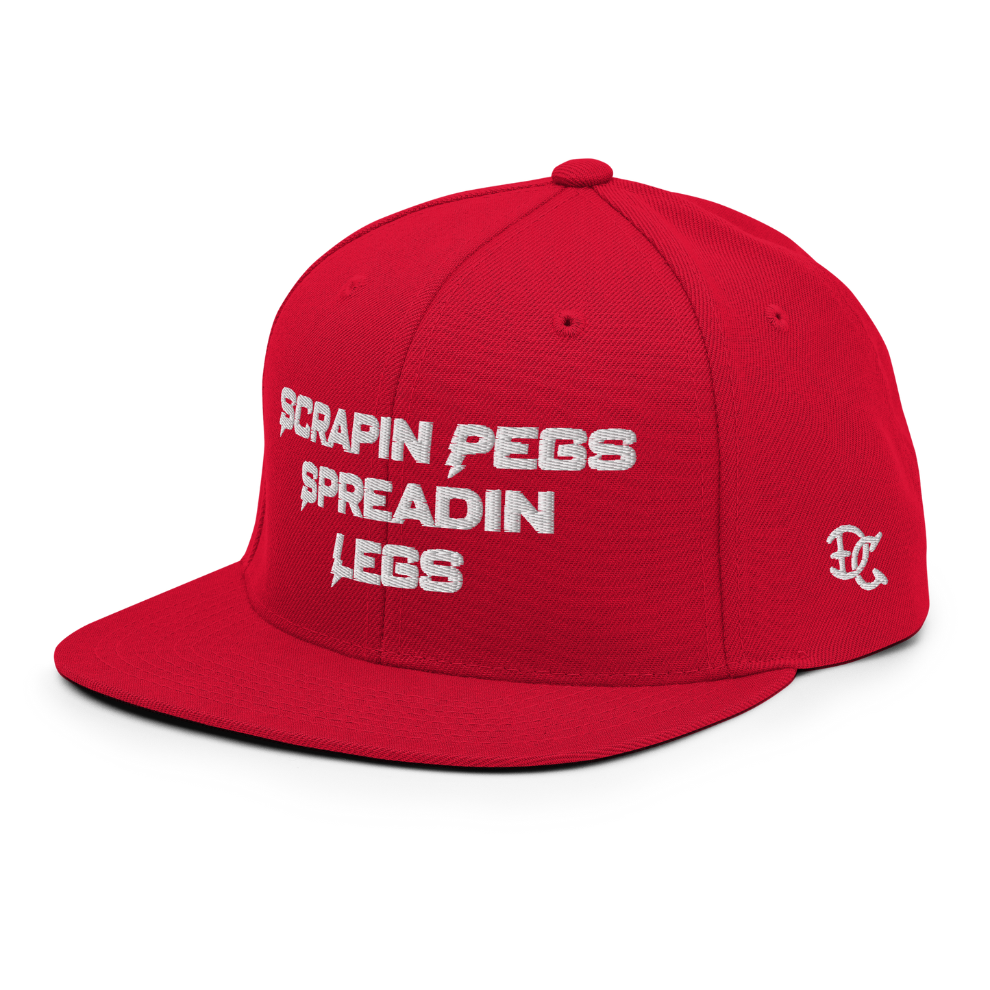 Scrapin' Pegs & Spreadin' Legs Snapback Hat