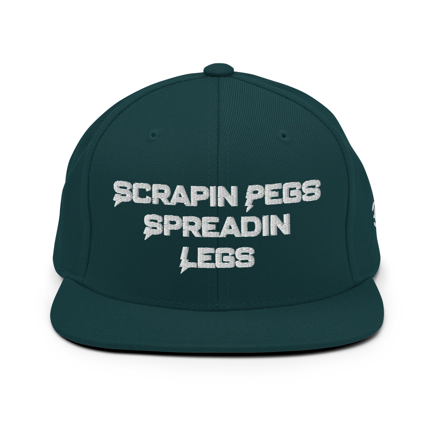 Scrapin' Pegs & Spreadin' Legs Snapback Hat