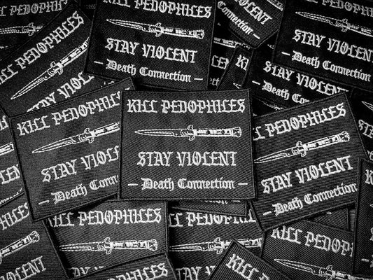 Kill Pedos Embroidered Patch